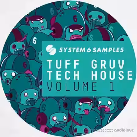 System 6 Samples Tuff Gruv Tech House Vol.1 [MULTiFORMAT] - Sample Pack Artwork