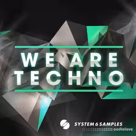 System 6 Samples We Are Techno [WAV, REX] - Sample Pack Artwork