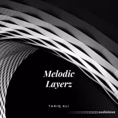 Tariq Ali Melodic Layerz [WAV] - Sample Pack Artwork