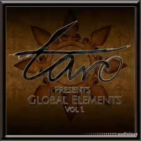Taro Presents Global Elements 1 [WAV] - Sample Pack Artwork