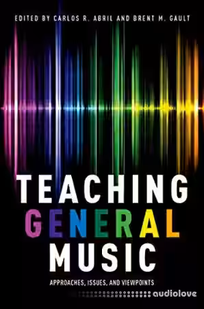 Teaching General Music: Approaches, Issues, and Viewpoints - Sample Pack Artwork