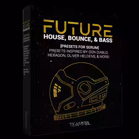 TEAMMBL Sounds Future House, Bounce and Bass for Serum [Synth Presets] - Sample Pack Artwork