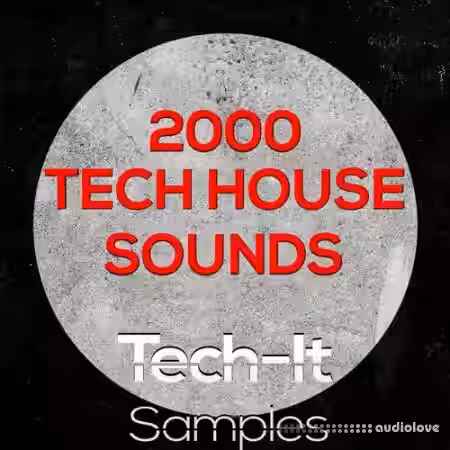 Tech It Samples 2000 Tech House Sounds [WAV, MiDi] - Sample Pack Artwork