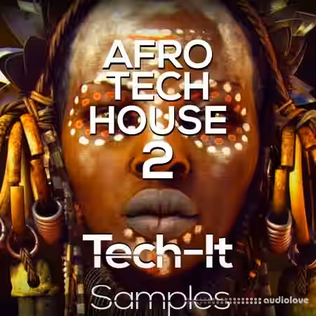 Tech-It Samples Afro Tech House 2 [WAV, MiDi] - Sample Pack Artwork
