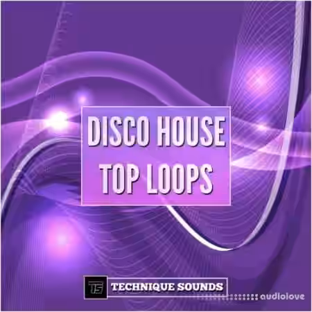 Technique Sounds Disco House Top Loops [WAV, AiFF] - Sample Pack Artwork