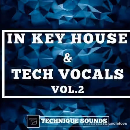 Technique Sounds In Key House and Tech Vocals Vol.2 [WAV] - Sample Pack Artwork