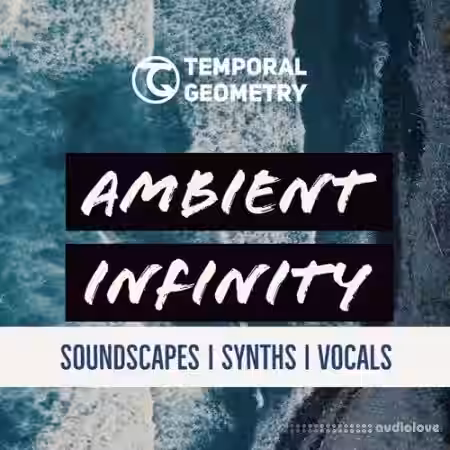 Temporal Geometry Ambient Infinity [WAV] - Sample Pack Artwork