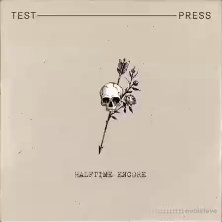 Test Press Halftime Encore [WAV, MiDi] - Sample Pack Artwork
