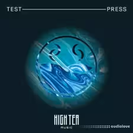 Test Press High Tea Melodic DnB Essentials 2 [WAV, MiDi, Synth Presets] - Sample Pack Artwork