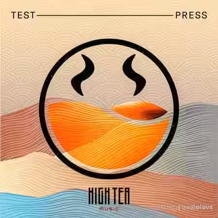 Test Press High Tea Melodic Jump Up and Future Neuro [WAV, MiDi, Synth Presets] - Sample Pack Artwork