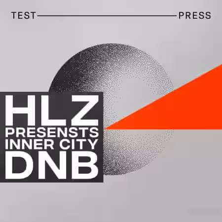 Test Press HLZ Presents Inner City DnB [WAV, Synth Presets] - Sample Pack Artwork