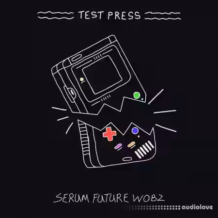 Test Press Serum Future Wobz [WAV, Synth Presets] - Sample Pack Artwork