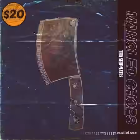 Tha Shipmates Present Mangled Chops [WAV] - Sample Pack Artwork