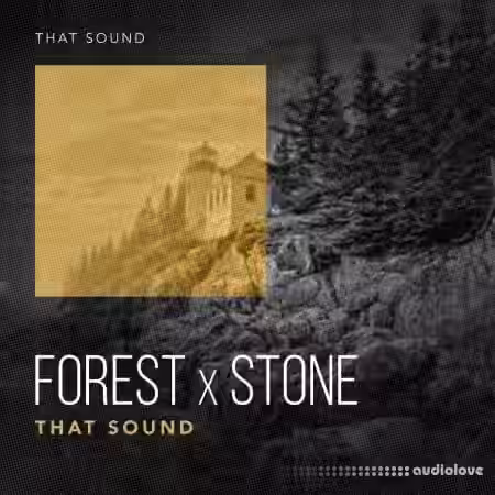 That Sound Forest X Stone [WAV] - Sample Pack Artwork