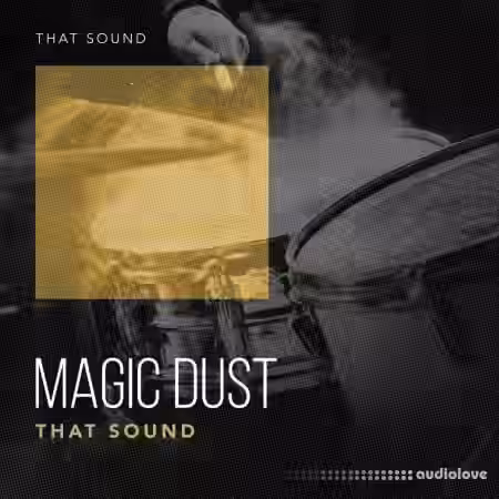 That Sound Magic Dust [WAV, Synth Presets] - Sample Pack Artwork