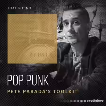That Sound Pop Punk Pete Paradas Toolkit [WAV] - Sample Pack Artwork