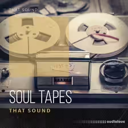 That Sound Soul Tapes [WAV] - Sample Pack Artwork