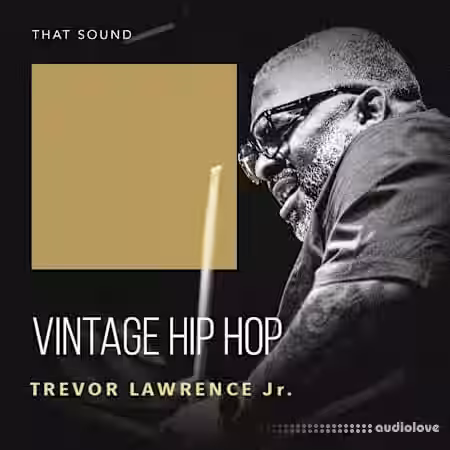 That Sound Vintage Hip Hop by Trevor Lawrence Jr. [WAV] - Sample Pack Artwork