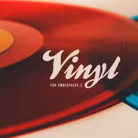 That Worship Sound Vinyl for Omnisphere 2 [Synth Presets] - Sample Pack Artwork