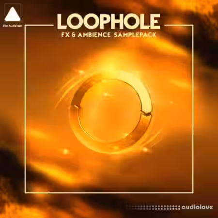 The Audio Bar Loophole [WAV] - Sample Pack Artwork