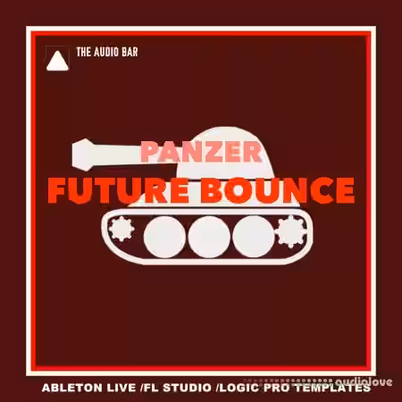 The Audio Bar Panzer (FL Studio) [DAW Templates] - Sample Pack Artwork