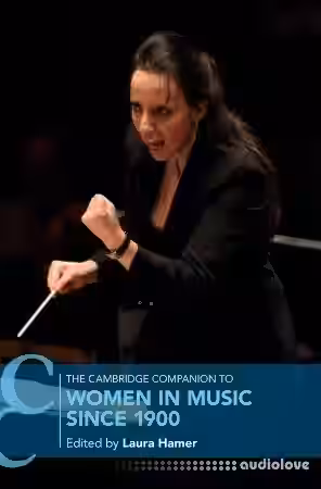 The Cambridge Companion to Women in Music since 1900 - Sample Pack Artwork
