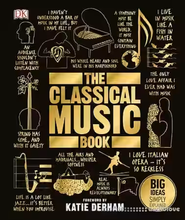 The Classical Music Book: Big Ideas Simply Explained - Sample Pack Artwork