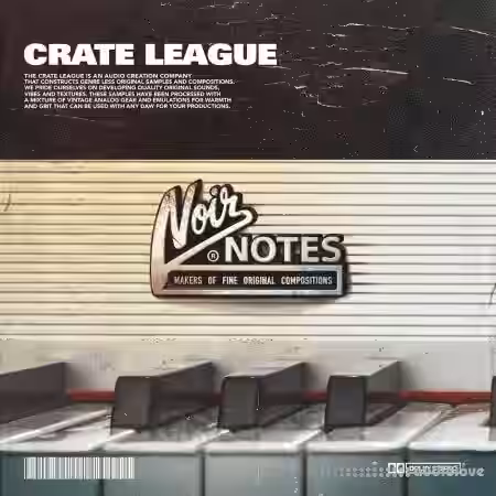 The Crate League Noir Notes (Compositions) [WAV] - Sample Pack Artwork