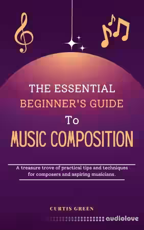 The Essential Beginner's Guide to Music Composition - Sample Pack Artwork