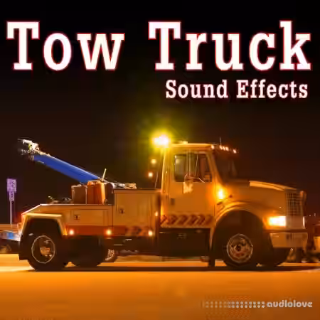 The Hollywood Edge Sound Effects Library Tow Truck Sound Effects [FLAC] - Sample Pack Artwork