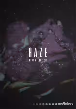 The Kit Plug Haze (MIDI Melody Kit) [MiDi] - Sample Pack Artwork