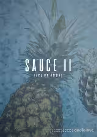 The Kit Plug Sauce II (Gross Beat Presets) [DAW Templates] - Sample Pack Artwork