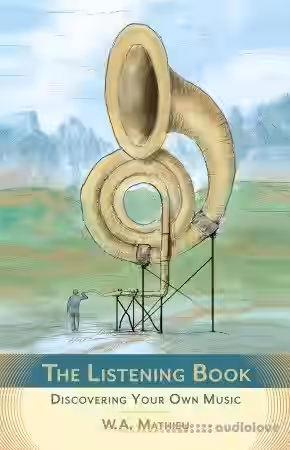 The Listening Book: Discovering Your Own Music - Sample Pack Artwork