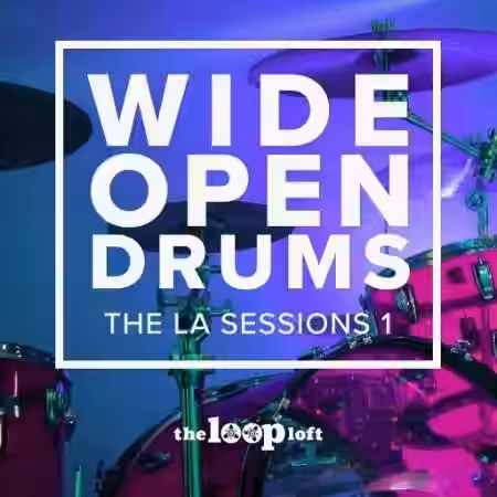 The Loop Loft Wide Open Drums: New Bag [WAV] - Sample Pack Artwork