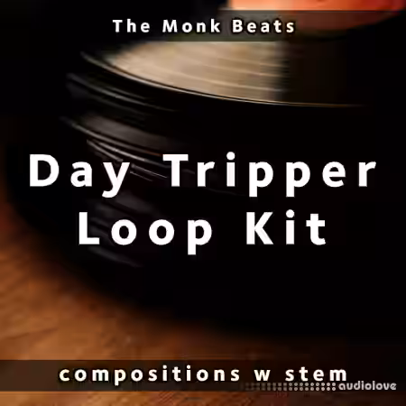 The Monk Beats Day Tripper Loop Kit (10+ compositions w stems) [WAV] - Sample Pack Artwork