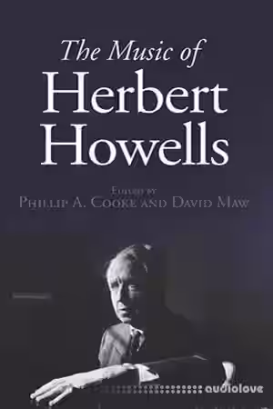 The Music of Herbert Howells - Sample Pack Artwork