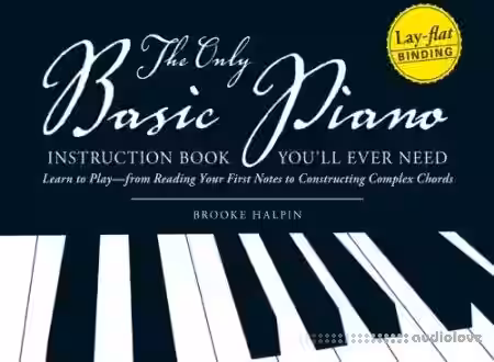 The Only Basic Piano Instruction Book You'll Ever Need - Sample Pack Artwork