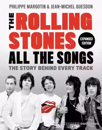 The Rolling Stones All the Songs Expanded Edition: The Story Behind Every Track - Sample Pack Artwork
