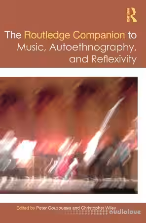 The Routledge Companion to Music, Autoethnography, and Reflexivity - Sample Pack Artwork