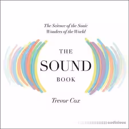 The Sound Book: The Science of the Sonic Wonders of the World - Sample Pack Artwork