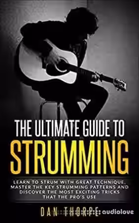 The Ultimate Guide To Strumming - Sample Pack Artwork