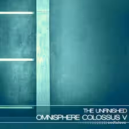 The Unfinished Omnisphere Colossus V [Synth Presets] - Sample Pack Artwork