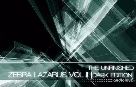 The Unfinished Zebra Lazarus Vol II Dark Edition [Synth Presets] - Sample Pack Artwork