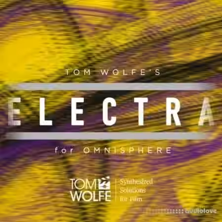 Tom Wolfe Electra [Synth Presets] - Sample Pack Artwork