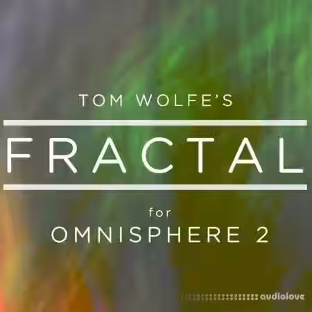 Tom Wolfe Fractal [Synth Presets] - Sample Pack Artwork