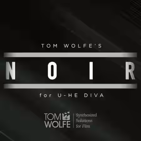 Tom Wolfe Noir [Synth Presets] - Sample Pack Artwork