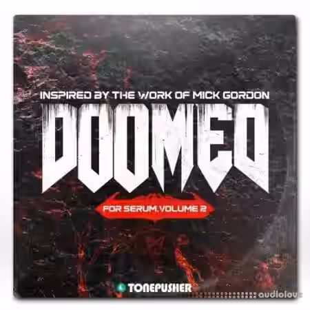 Tonepusher DOOMED Vol.2 [Synth Presets] - Sample Pack Artwork