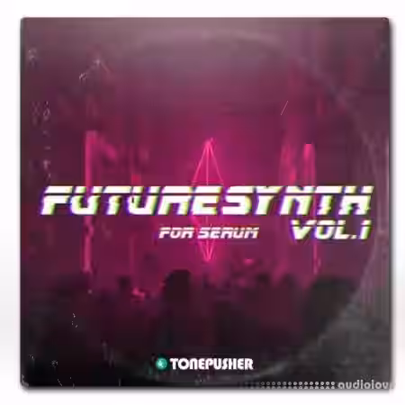 Tonepusher Futuresynth Vol.1 [Synth Presets] - Sample Pack Artwork