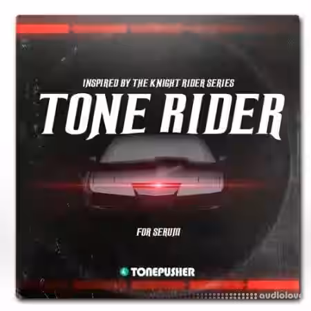 Tonepusher Tone Rider [Synth Presets] - Sample Pack Artwork