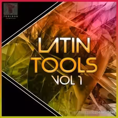 Toolbox Samples Latin Tools Vol.1 [WAV] - Sample Pack Artwork